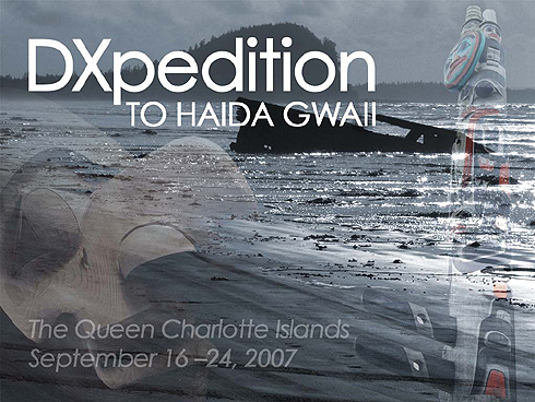 DXpedition to Haida Gwaii, Canada, on September 16-24, 2007